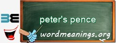 WordMeaning blackboard for peter's pence